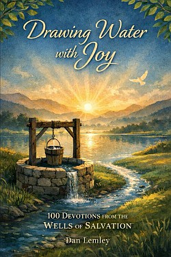 Drawing Water with Joy: 100 Devotions from the Wells of Salvation - click for details